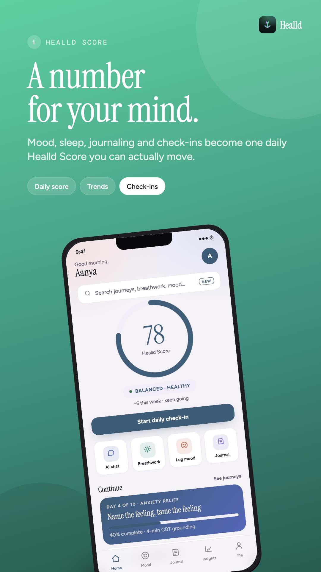 The Healld home screen showing a Healld Score of 78 in the Healthy tier, with a daily check-in button and quick actions